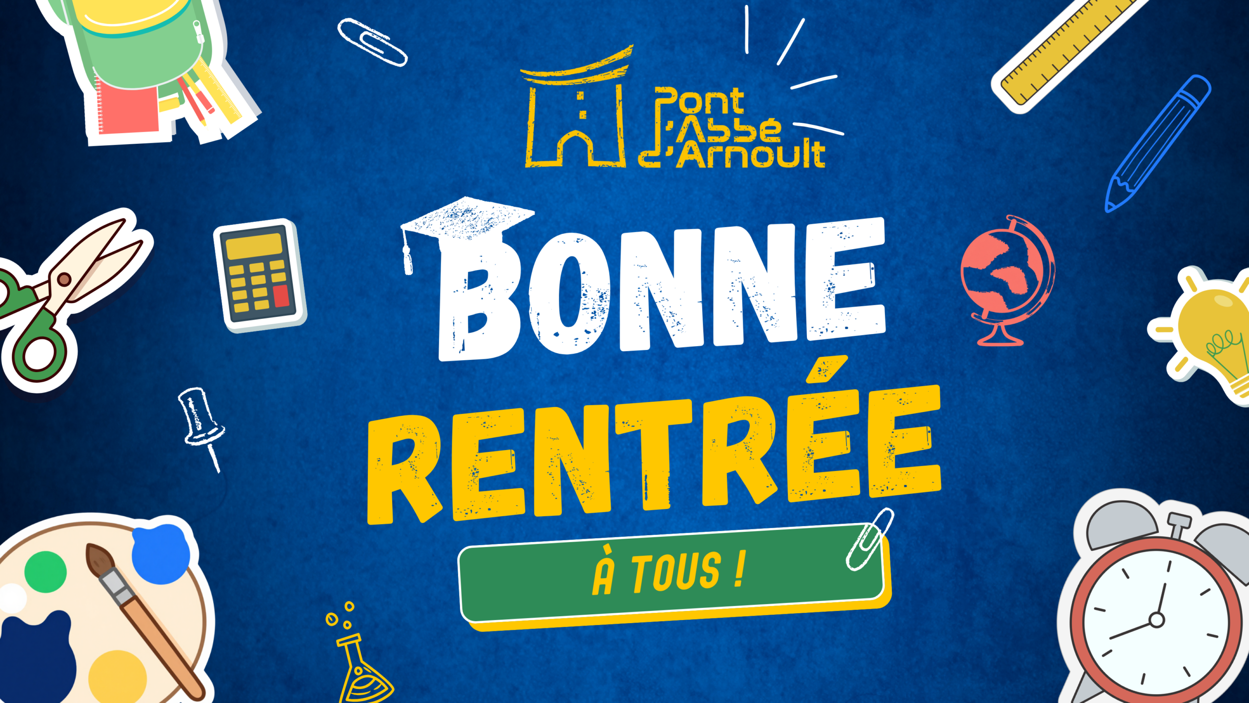 Bonne Rentrée à Tous !!! 🚸🎒